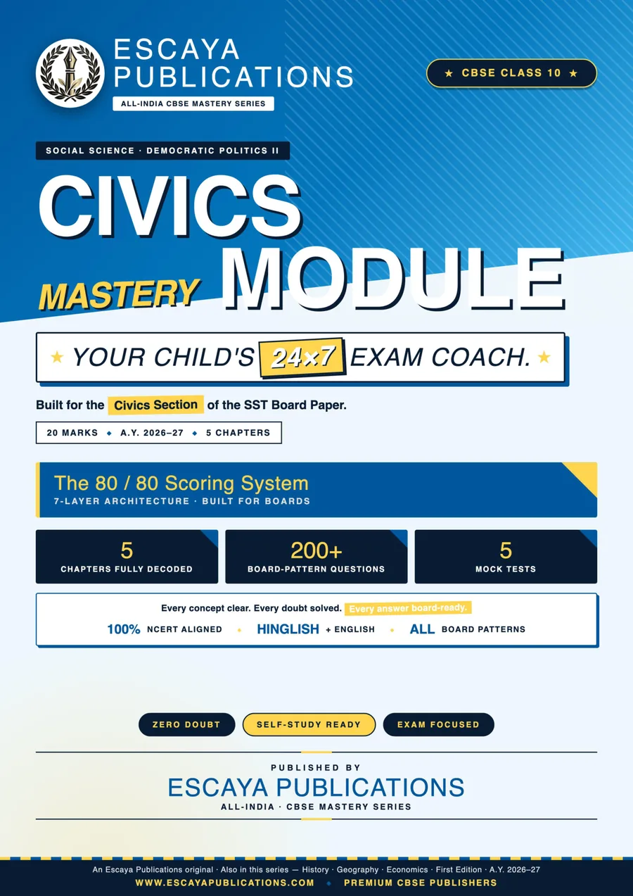 Escaya Civics Mastery Module — CBSE Class 10
