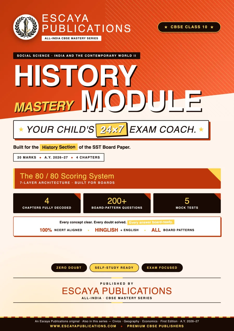 Escaya History Mastery Module — CBSE Class 10